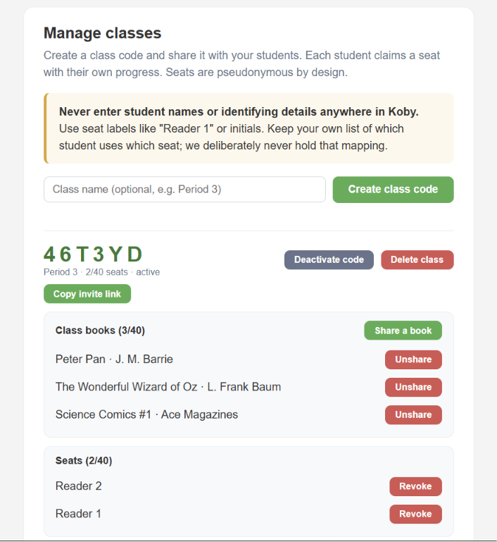 The teacher's class manager: class code 46T3YD for a class named Period 3, buttons to deactivate the code, delete the class, and copy the invite link, a Class books section listing Peter Pan, The Wonderful Wizard of Oz, and Science Comics number 1 with Unshare buttons, and a Seats section listing Reader 1 and Reader 2 with Revoke buttons.